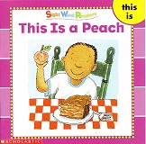 Sight Word Readers̃ZbgG{̒1ł-This is a Peach