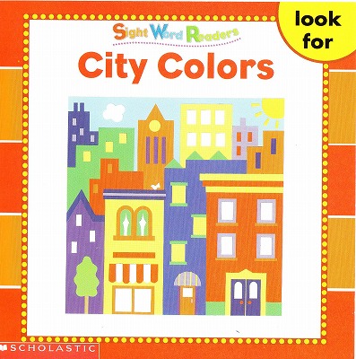 Sight Word Readers̃ZbgG{̒1ł-City colors