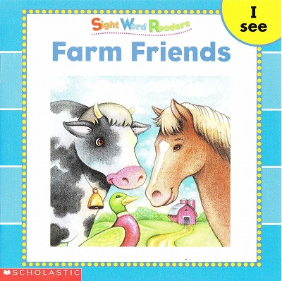 Sight Word Readersのセット絵本の中の1冊です-Farm Friends