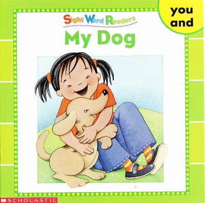 Sight Word Readersのセット絵本の中の1冊です-My dog