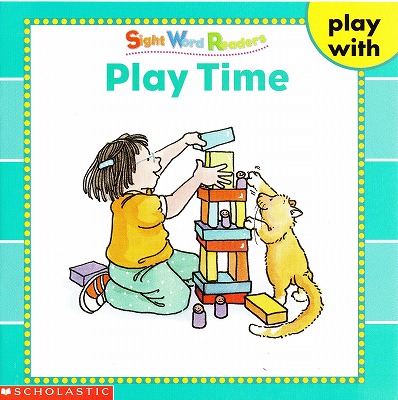 Sight Word Readersのセット絵本の中の1冊です-Play Time