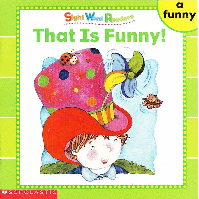 Sight Word Readersのセット絵本の中の1冊です-That is Funny